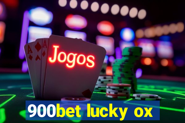 900bet lucky ox